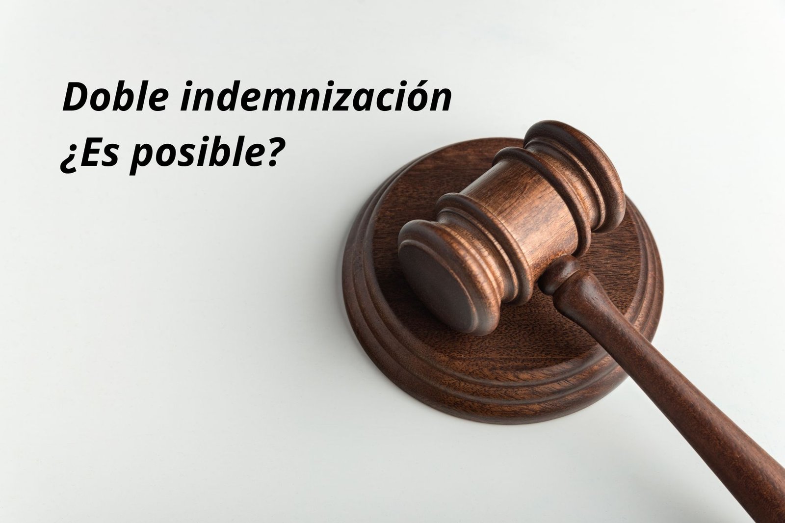 MAXIMIZAMOS-Doble indemnización por accidente de tráfico o enfermedad ¿es posible?